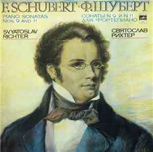 F. Schubert - Svyatoslav Richter - Piano Sonatas Nos. 9 And 11