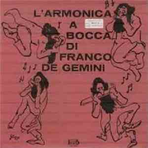 Franco De Gemini - L'Armonica A Bocca