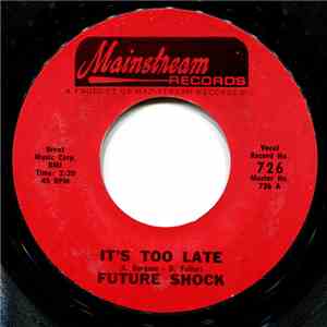 Future Shock  - It's Too Late