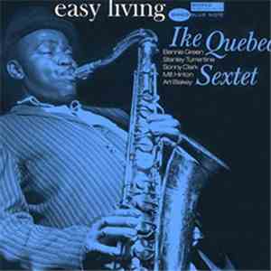 Ike Quebec - Easy Living