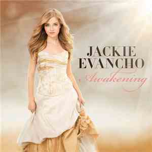 Jackie Evancho - Awakening
