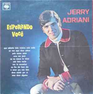 Jerry Adriani - Esperando Você