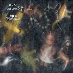Jerzz - Liebkind EP