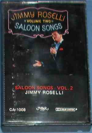 Jimmy Roselli - Saloon Songs Volume Two 
