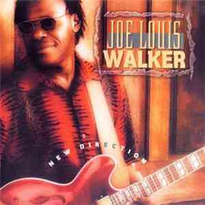 Joe Louis Walker - New Direction