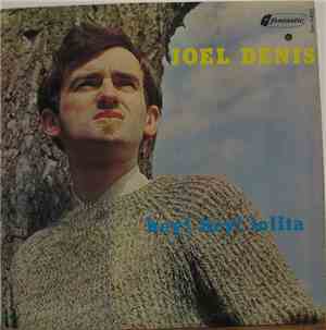 Joël Denis - Hey! Hey! Lolita