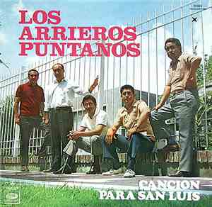 Los Arrieros Puntanos - Cancion Para San Luis