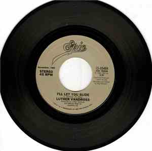 Luther Vandross - I'll Let You Slide / Since I Lost My Baby