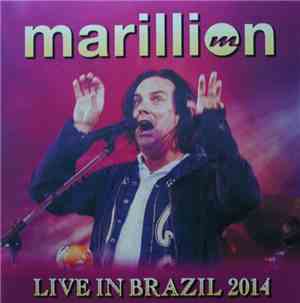 Marillion - Live In Brazil 2014