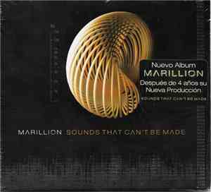 Marillion - Sounds That Can't Be Made
