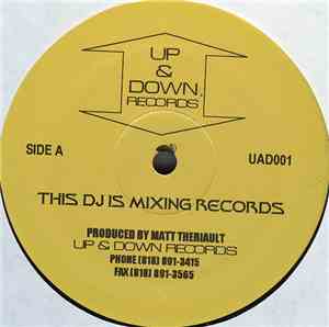 Matt Theriault - This DJ Is Mixing Records