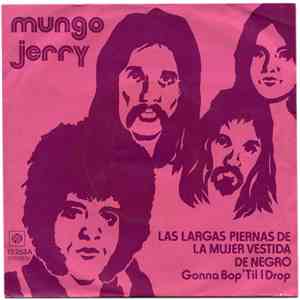 Mungo Jerry - Las Largas Piernas De La Mujer Vestida De Negro
