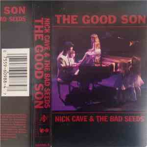 Nick Cave & The Bad Seeds - The Good Son