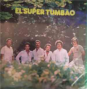 Pachapo El Super Tumbao - El Super Tumbao