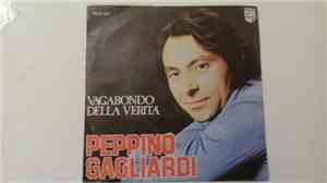 Peppino Gagliardi - Vagabondo Della Veritá