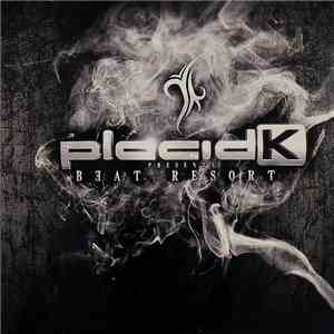 Placid K - Beat Resort