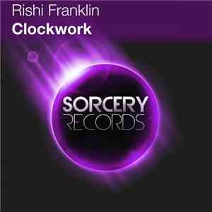 Rishi Franklin - Clockwork