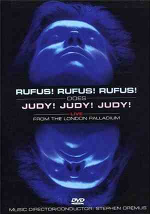 Rufus Wainwright - Rufus! Rufus! Rufus! Does Judy! Judy! Judy! Live From Th ...