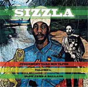 Sizzla - Judgement Yard Mixtapes Volume 1 - Slow Jams and Ballads