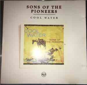 Sons Of The Pioneers - Cool Water