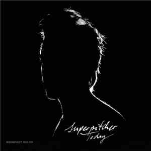 Superpitcher - Today
