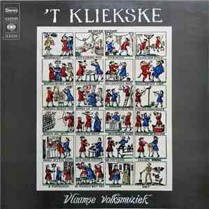 't Kliekske - Vlaamse Volksmuziek - Musique Populaire Flamande