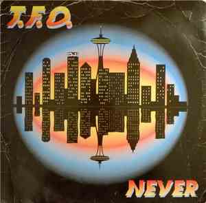 T.F.O. - Never