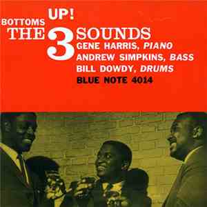 The 3 Sounds - Bottoms Up!