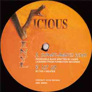 The 4 Beater / Oasis - Let Go / Incredible Bass (Slipmatt-Awaited Remix)