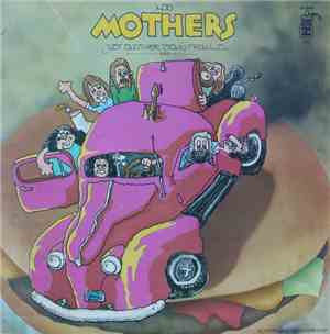 The Mothers - Just Another Band From L.A.