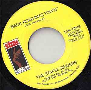 The Staple Singers - Back Road Into Town / My Main Man