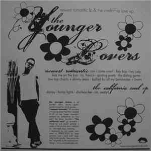 The Younger Lovers - Newest Romantic LP & The California Soul EP