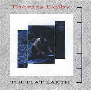Thomas Dolby - The Flat Earth