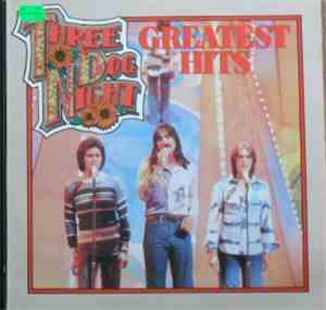 Three Dog Night - Greatest Hits