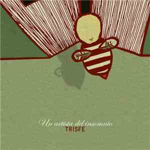Trisfe - Un Artista Del Insomnio