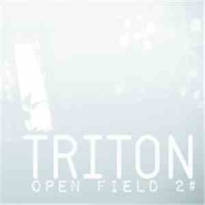 Triton  - Open Field 2#