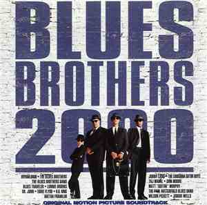 Various - Blues Brothers 2000 (Original Motion Picture Soundtrack)
