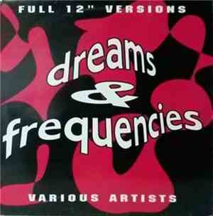 Various - Dreams & Frequencies