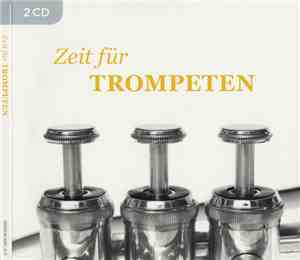 Various - Zeit Für Trompeten