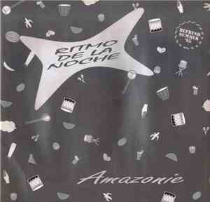 Amazonie - Ritmo De La Noche (Refresh Summer '95)