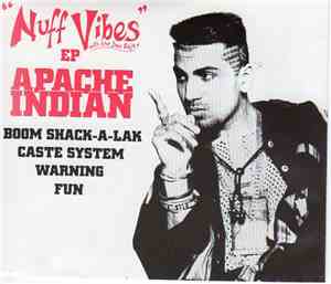 Apache Indian - Nuff Vibes EP