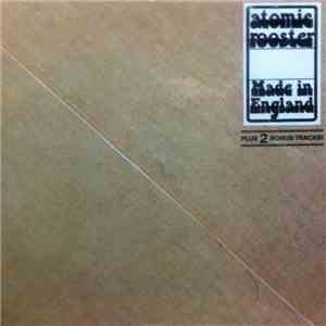 Atomic Rooster - Made In England