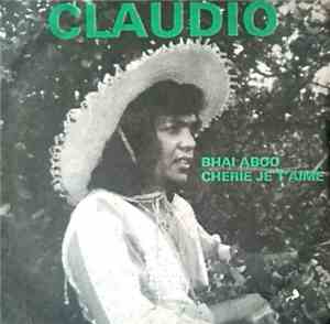 Claudio - Bhai Aboo / Cherie Je T'aime