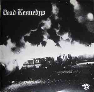 Dead Kennedys - Fresh Fruit For Rotting Vegetables