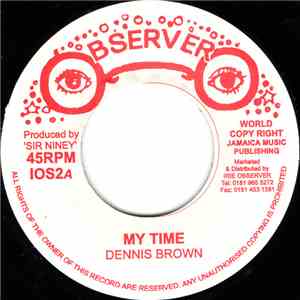 Dennis Brown - My Time