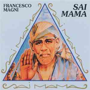 Francesco Magni - Sai Mama