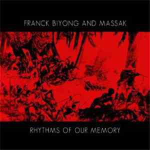 Franck Biyong - Rhythms Of Our Memory
