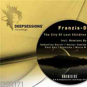 Franzis-D - The City Of Lost Children