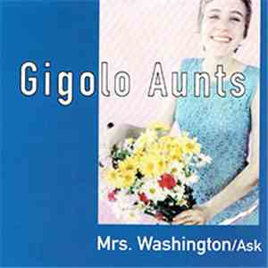 Gigolo Aunts - Mrs. Washington