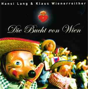 Hansi Lang & Klaus Wienerroither - Die Bucht Von Wien